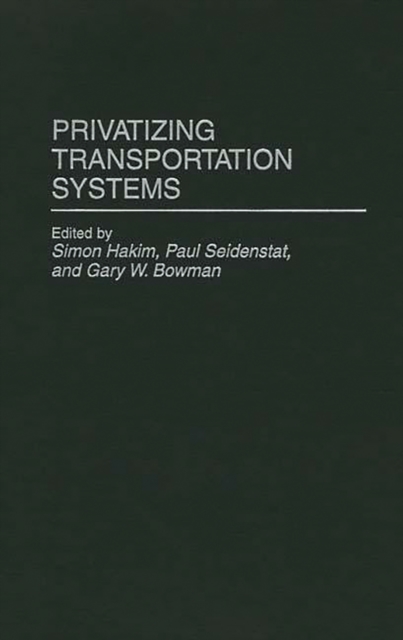 Privatizing Transportation Systems, PDF eBook