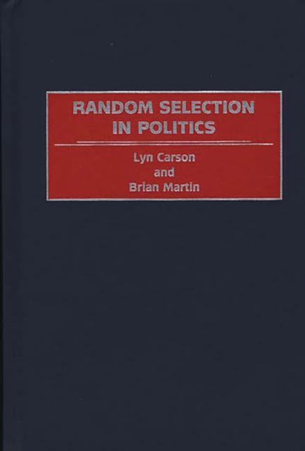 Random Selection in Politics, PDF eBook