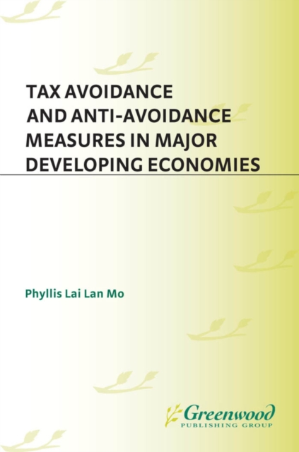 Tax Avoidance and Anti-Avoidance Measures in Major Developing Economies, PDF eBook
