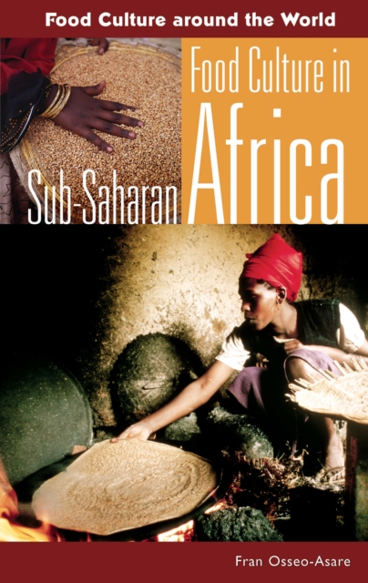 Food Culture in Sub-Saharan Africa, PDF eBook