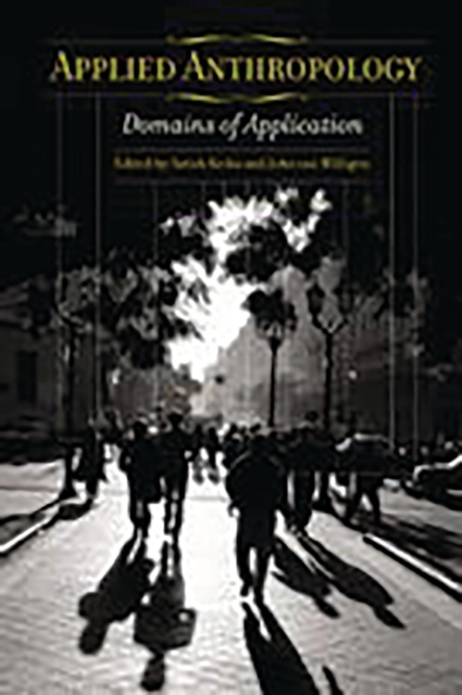 Applied Anthropology : Domains of Application, PDF eBook