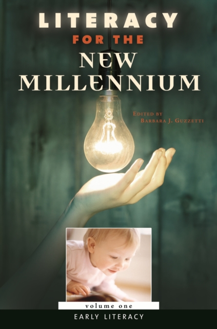 Literacy for the New Millennium : [4 volumes], PDF eBook
