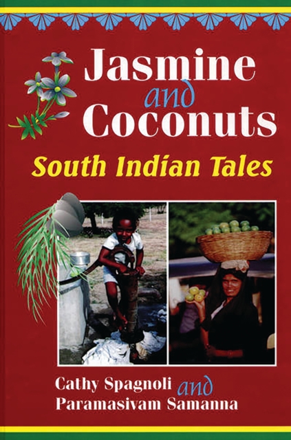 Jasmine and Coconuts : South Indian Tales, PDF eBook