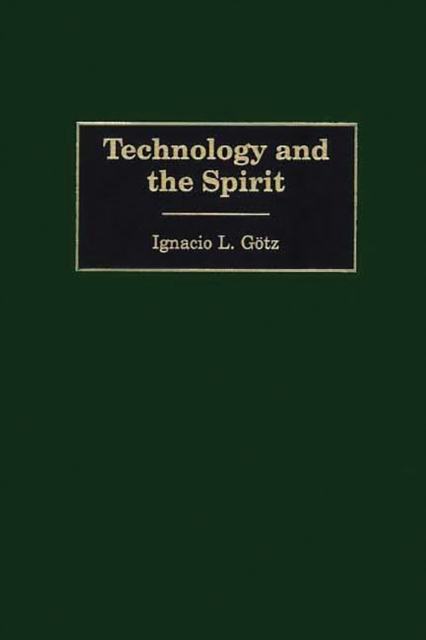 Technology and the Spirit, PDF eBook