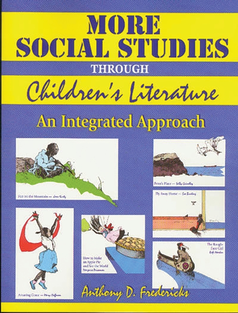 More Social Studies Through Childrens Literature : An Integrated Approach, PDF eBook