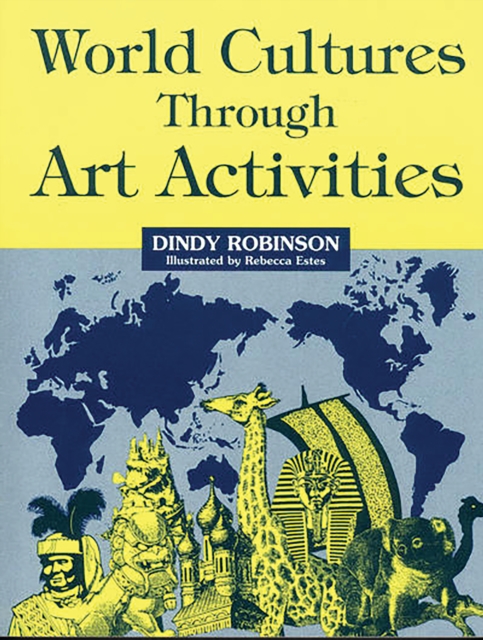 World Cultures Through Art Activities, PDF eBook