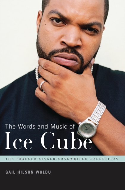 The Words and Music of Ice Cube, PDF eBook