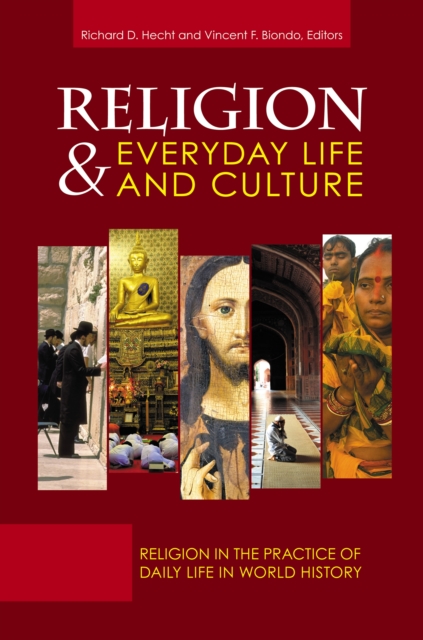 Religion and Everyday Life and Culture : [3 volumes], PDF eBook