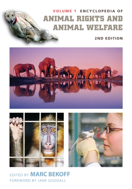 Encyclopedia of Animal Rights and Animal Welfare : [2 volumes], PDF eBook
