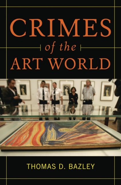 Crimes of the Art World, PDF eBook