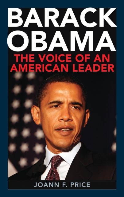 Barack Obama : The Voice of an American Leader, PDF eBook