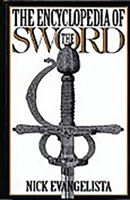 The Encyclopedia of the Sword, PDF eBook