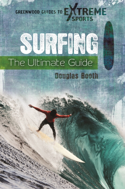 Surfing : The Ultimate Guide, PDF eBook