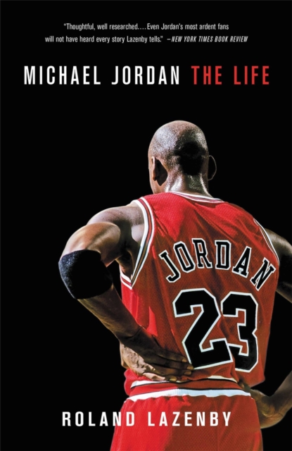 Michael Jordan : The Life, Paperback / softback Book