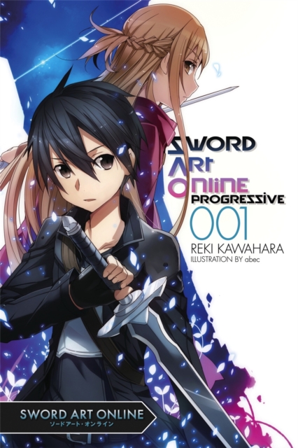 Sword Art Online Progressive 1 (light novel), Paperback / softback Book