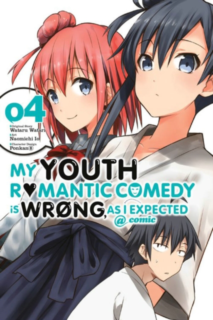 My Youth Romantic Comedy Is Wrong, As I Expected @ comic, Vol. 4 (manga), Paperback / softback Book