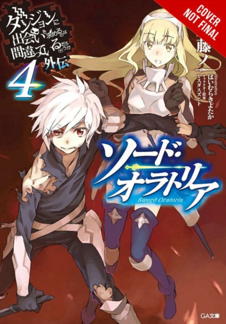 Is It Wrong to Try to Pick Up Girls in a Dungeon? On the Side: Sword Oratoria, Vol. 4 (light novel), Paperback / softback Book