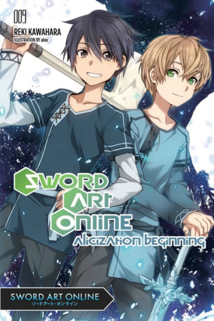 Sword Art Online 9 (light novel) : Alicization Beginning, Paperback / softback Book
