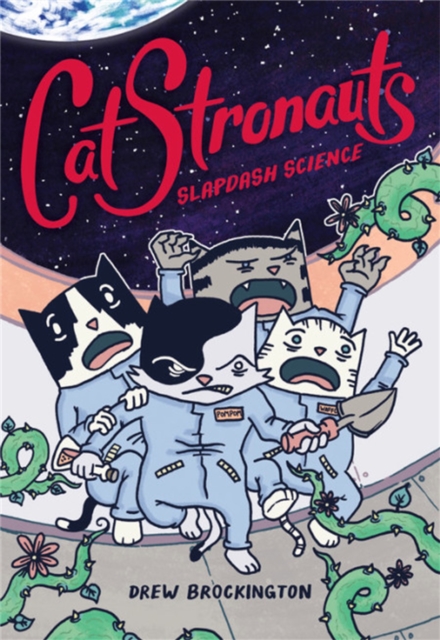 CatStronauts: Slapdash Science, Paperback / softback Book