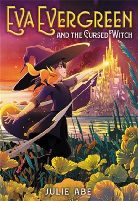 Eva Evergreen and the Cursed Witch, Hardback Book