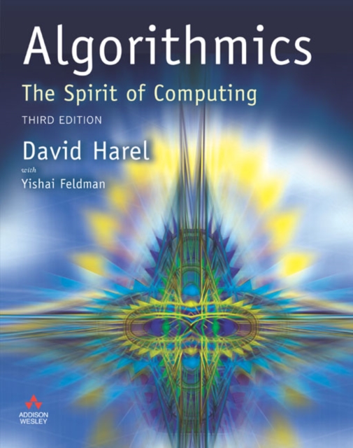 Algorithmics : The Spirit of Computing, Paperback / softback Book