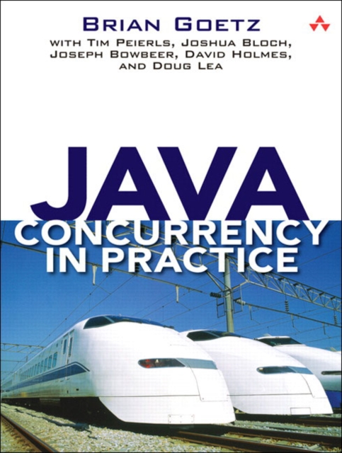 Java Concurrency in Practice, Paperback / softback Book