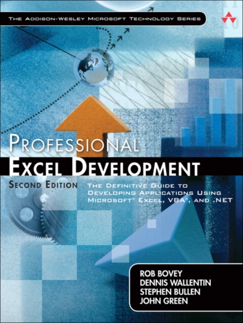 Professional Excel Development : The Definitive Guide to Developing Applications Using Microsoft Excel, VBA, and .NET, PDF eBook
