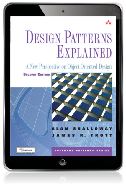 Design Patterns Explained : A New Perspective on Object-Oriented Design, EPUB eBook