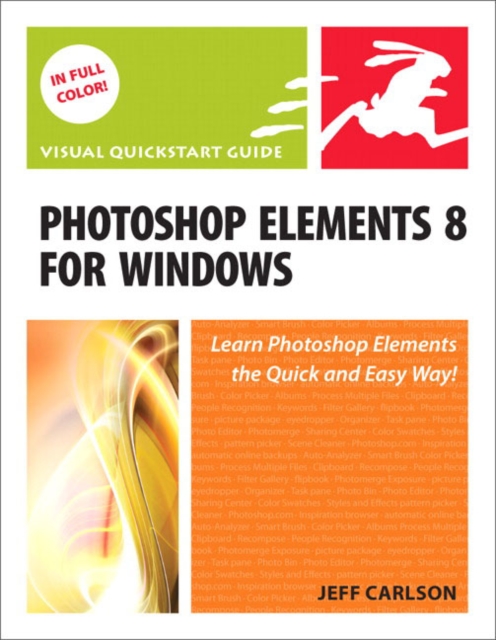 Photoshop Elements 8 for Windows : Visual QuickStart Guide, EPUB eBook