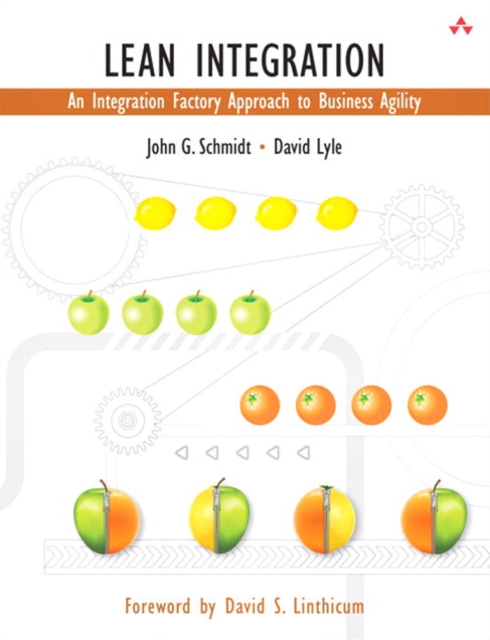 Lean Integration : An Integration Factory Approach to Business Agility, EPUB eBook