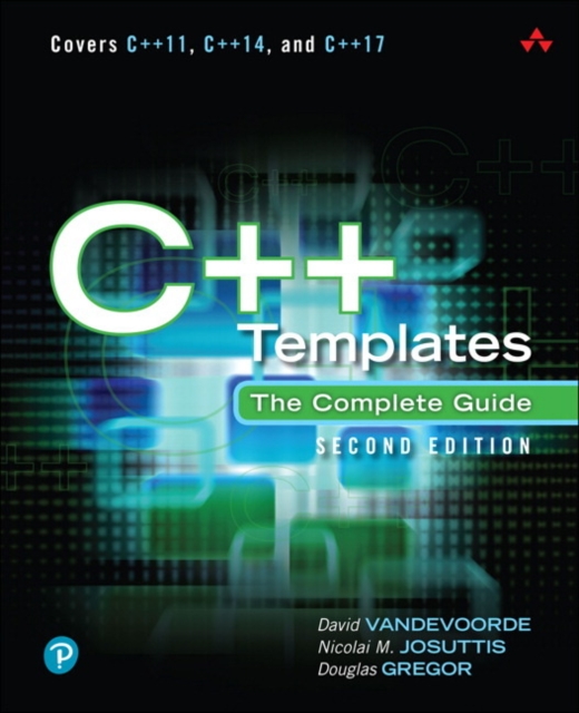C++ Templates : The Complete Guide, Hardback Book