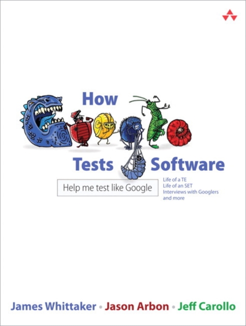 How Google Tests Software, Paperback / softback Book