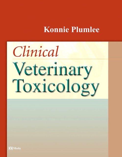 Clinical Veterinary Toxicology - E-Book, EPUB eBook