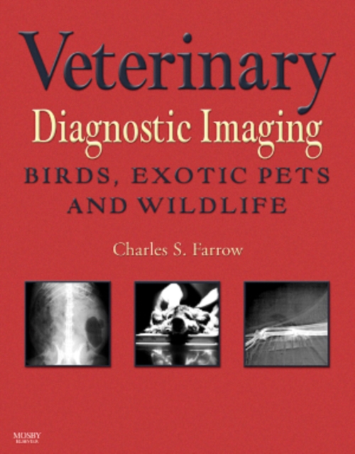 Veterinary Diagnostic Imaging - E-Book : Birds, Exotic Pets, and Wildlife, EPUB eBook
