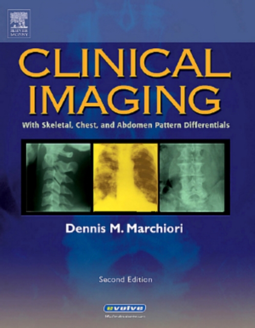 Clinical Imaging - E-Book : Clinical Imaging - E-Book, EPUB eBook
