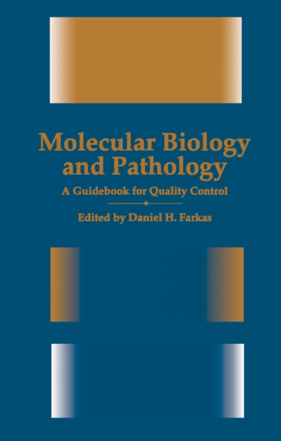 Molecular Biology and Pathology : A Guidebook for Quality Control, PDF eBook