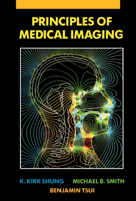 Principles of Medical Imaging, PDF eBook