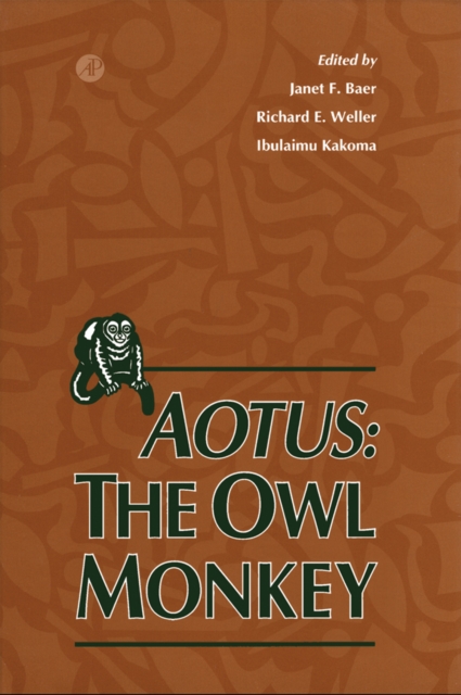 Aotus: The Owl Monkey, PDF eBook