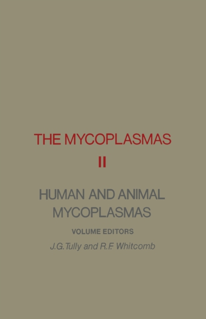 The Mycoplasmas V2 : Human and Animal Mycoplasmas, PDF eBook