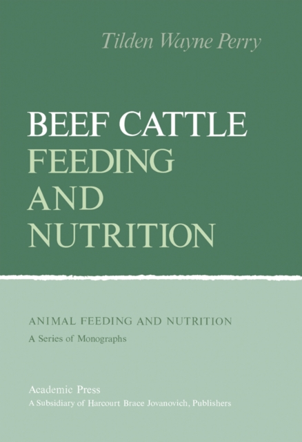 Beef Cattle Feeding and Nutrition, PDF eBook