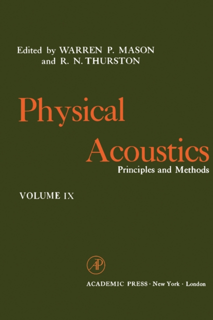 Physical Acoustics V9 : Principles and Methods, PDF eBook