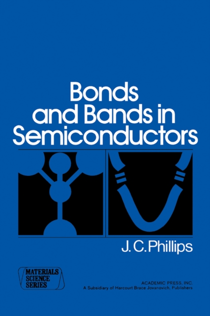 Bonds and Bands in Semiconductors, PDF eBook