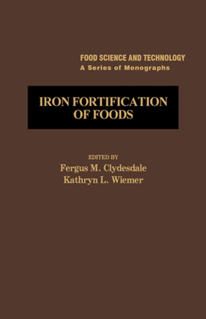 Iron Fortification of Foods, PDF eBook