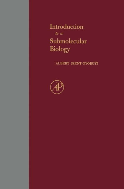 Introduction to a Submolecular Biology, PDF eBook