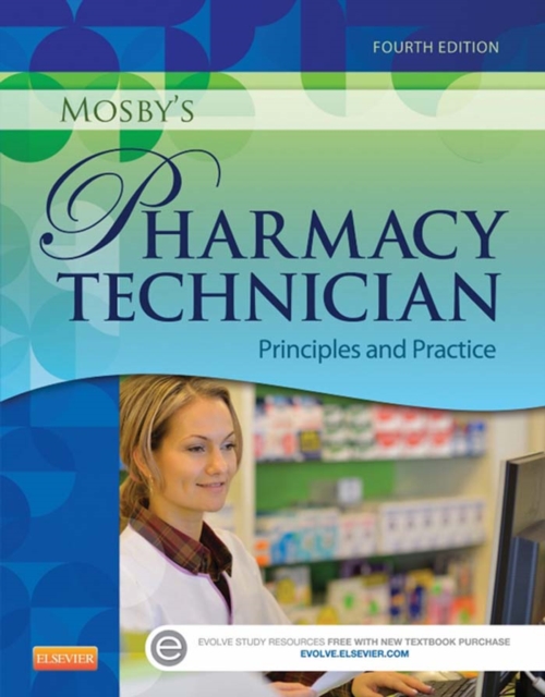Mosby's Pharmacy Technician - E-Book : Principles and Practice, EPUB eBook