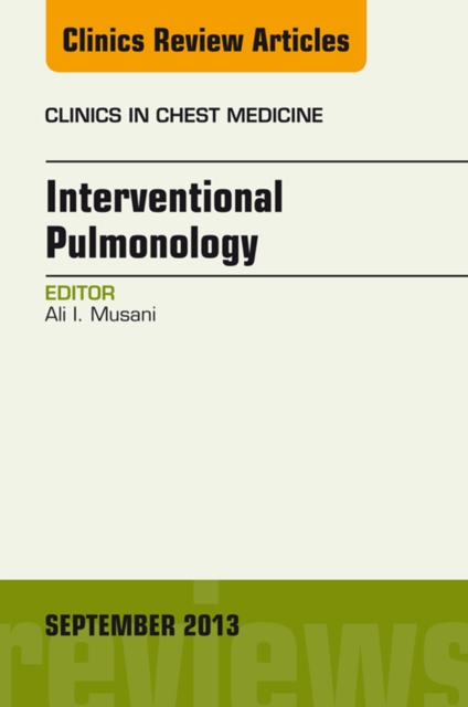 Interventional Pulmonology, An Issue of Clinics in Chest Medicine, EPUB eBook