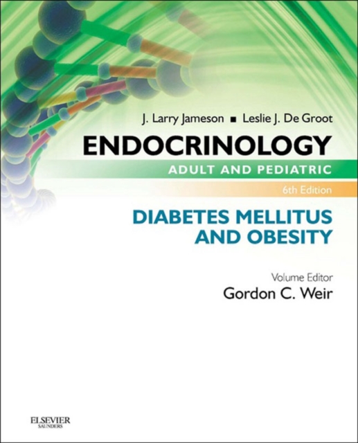 Endocrinology Adult and Pediatric: Diabetes Mellitus and Obesity E-Book, EPUB eBook