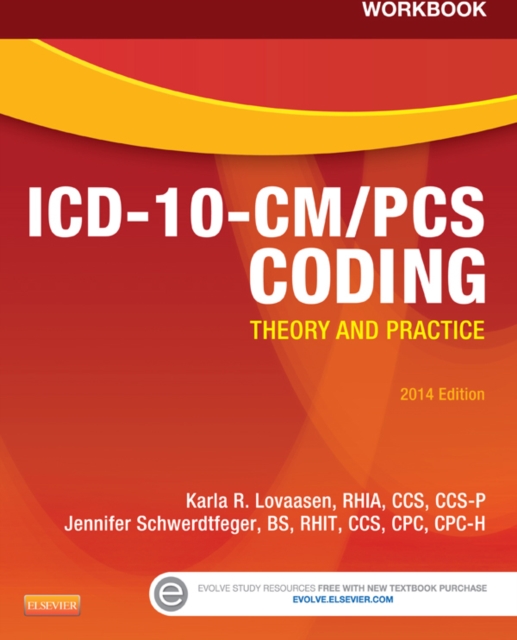 Workbook for ICD-10-CM/PCS Coding: Theory and Practice, 2014 Edition - E-Book, EPUB eBook