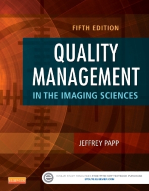 Quality Management in the Imaging Sciences, Hardback Book
