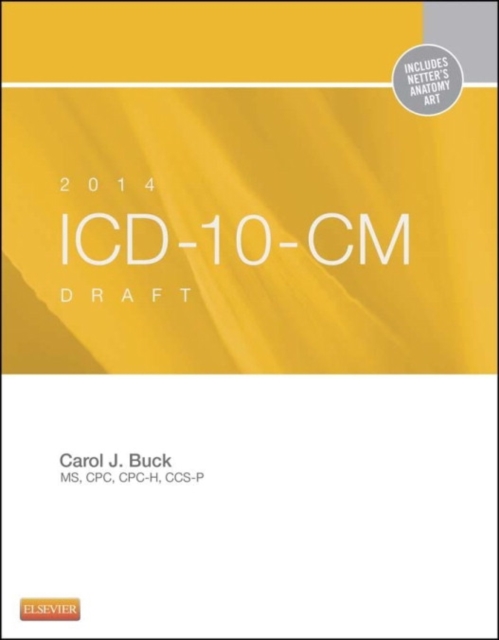 2014 ICD-10-CM Draft Edition - E-Book : 2014 ICD-10-CM Draft Edition - E-Book, PDF eBook